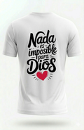 Christian T-Shirt "Nothing is Impossible for God"